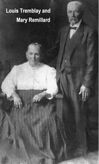 Louis Trembley and Mary Remillard